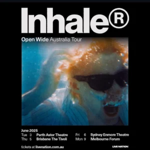 Inhale 2025 JUN Live Music Australia - Gig Guide & Music Festivals Calendar