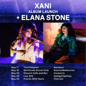 Xani 2025 MAY Elana Stone Live Music Australia - Gig Guide & Music Festivals Calendar